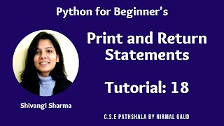 Print and Return Statements: Tutorial 18