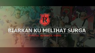 Repvblik - Biarkan Ku Melihat Surga Acoustic (Cover)