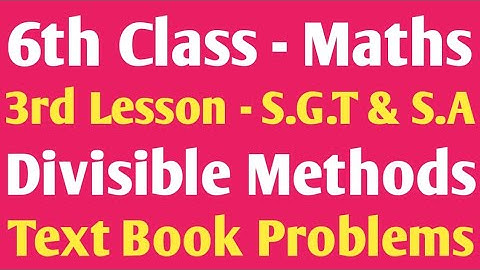 S.G.T & S.A | 6th Class Maths | 3rd Lesson | Important Text Book Problems