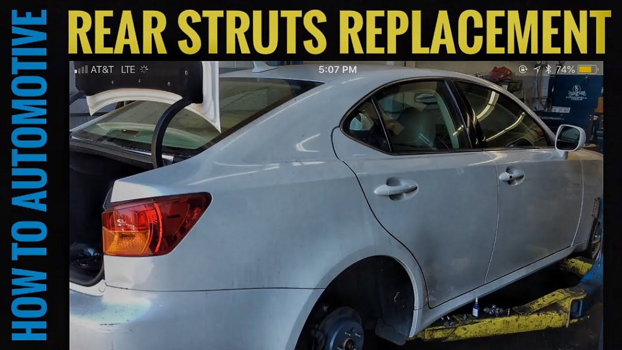 lexus is250 trunk strut replacement
