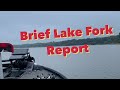 Brief Lake Fork Report 