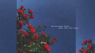 Yellow Paper Daisy I When chai met toast