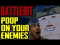 POOP ON YOUR ENEMIES | BATTLEBIT FUNNY MOMENTS