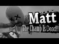 A Love Letter To Matt Is Oofed (Travelling Time)