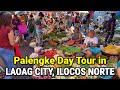 Market Day in LAOAG CITY ILOCOS NORTE | Philippines Lively Food Market in Ilocos! PALENGKE TOUR 2023