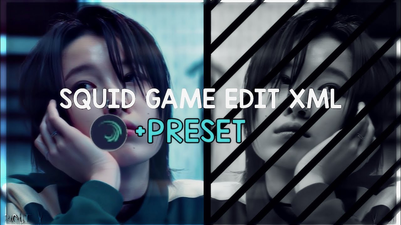 SQUID GAME EDIT XML/PRESET | Se-mi - Squid game 2 | #xml #alightmotion ...