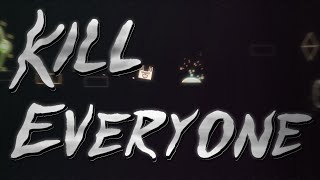 "Kill everyone" By Etoilespeed - Geometry Dash screenshot 5