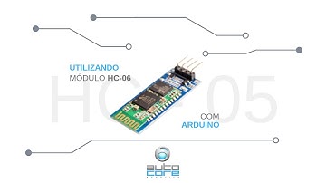 Utilizando Módulo Bluetooth HC-06 com Arduino