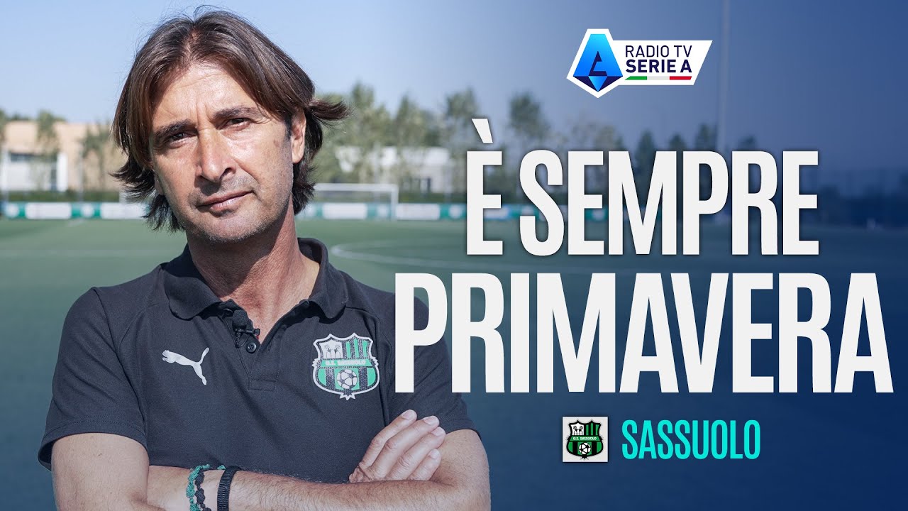 È Sempre Primavera | Alla scoperta del Sassuolo di Emiliano Bigica | Radio TV Serie A