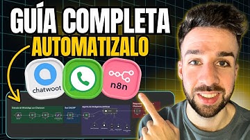🔥La Guía Definitiva para Automatizar WhatsApp con Chatwoot y n8n GRATIS