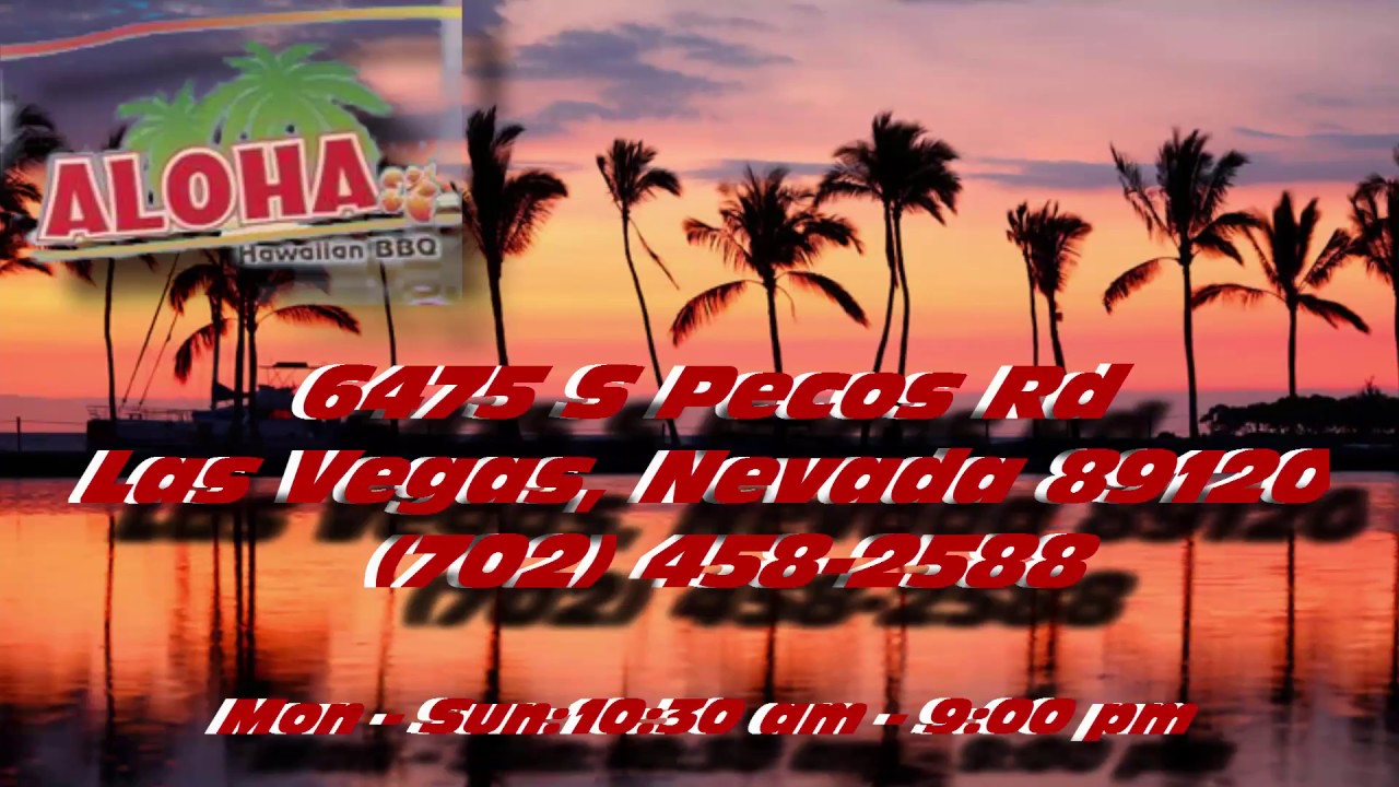 The Talk of Las Vegas & Aloha Hawaiian BBQ at Pecos & Sunset YouTube