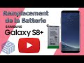 Remplacement de la Batterie Samsung s8 Plus - How to Replace the Battery on a Samsung Galaxy S8+