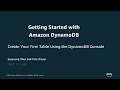 Create Your First Table by Using the DynamoDB Console - AWS Virtual Workshop