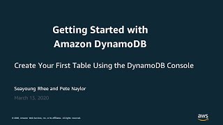 Create Your First Table by Using the DynamoDB Console - AWS Virtual Workshop