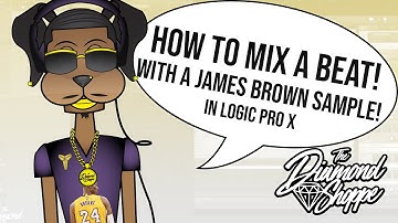 Tips & Tricks How I Mix & Master a Beat in Logic Pro X: Mixing a James Brown Sample Trap Type Beat