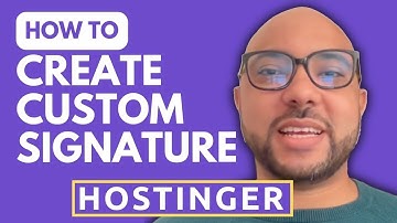How to Create a Custom Signature in Hostinger Email