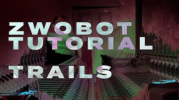 ZwoBot in Ableton Tutorial - 70 - Trails