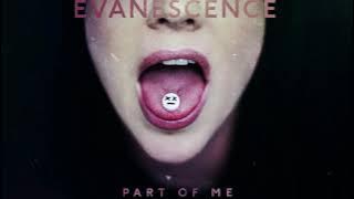 Download lagu Evanescence - Part Of Me
