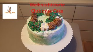 Weihnachtstorte | Christmas Cake | selber machen | simple | Cake | Torte | Tutorial