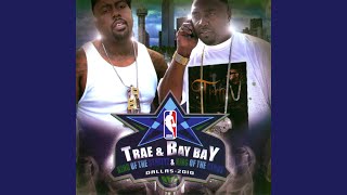 O Lets Do It - Trae tha Truth & Bay Bay