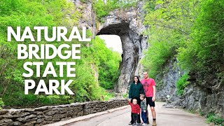 Exploring Natural Bridge State Park with the Kids in Virginia