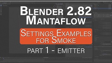 Blender 2.82 - Mantaflow Smoke Settings Compilation - Part 1