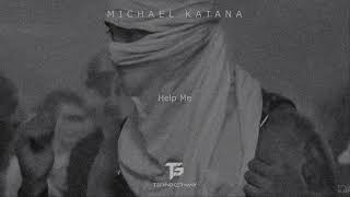 Michael Katana - Help Me (Bass Boosted)