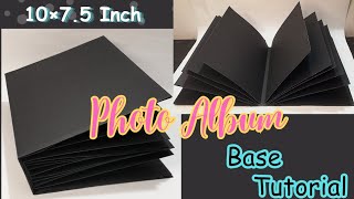 How to make Photo Album Base Easy Way | Big Scrapbook Base Tutorial with many pages