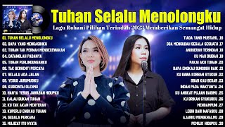 Lagu Rohani Kristen Putri Siagian \u0026 Clarisa Dewi Full Album (Lirik) Terbaik 2023 || Pemberi Semangat