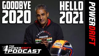 Goodbye 2020, Hello 2021 | Episode 13 | The PowerDrift Podcast