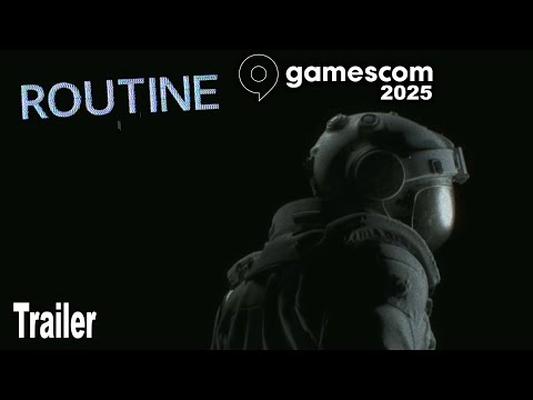 Routine Reveal Trailer | gamescom 2025