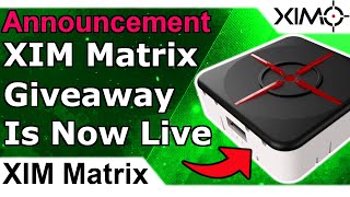XIM Matrix Giveaway Is Now Live - Enter to win a free XIM Matrix