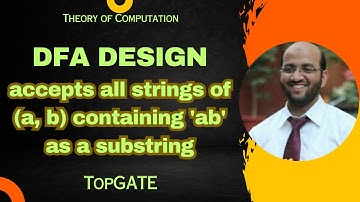 DFA Design | Accept all Strings of (a,b) Containing 