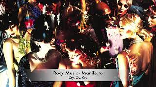 Cry, Cry, Cry by Roxy Music