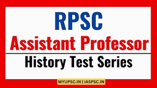 RPSC Assistant Professor History Test Series 2024