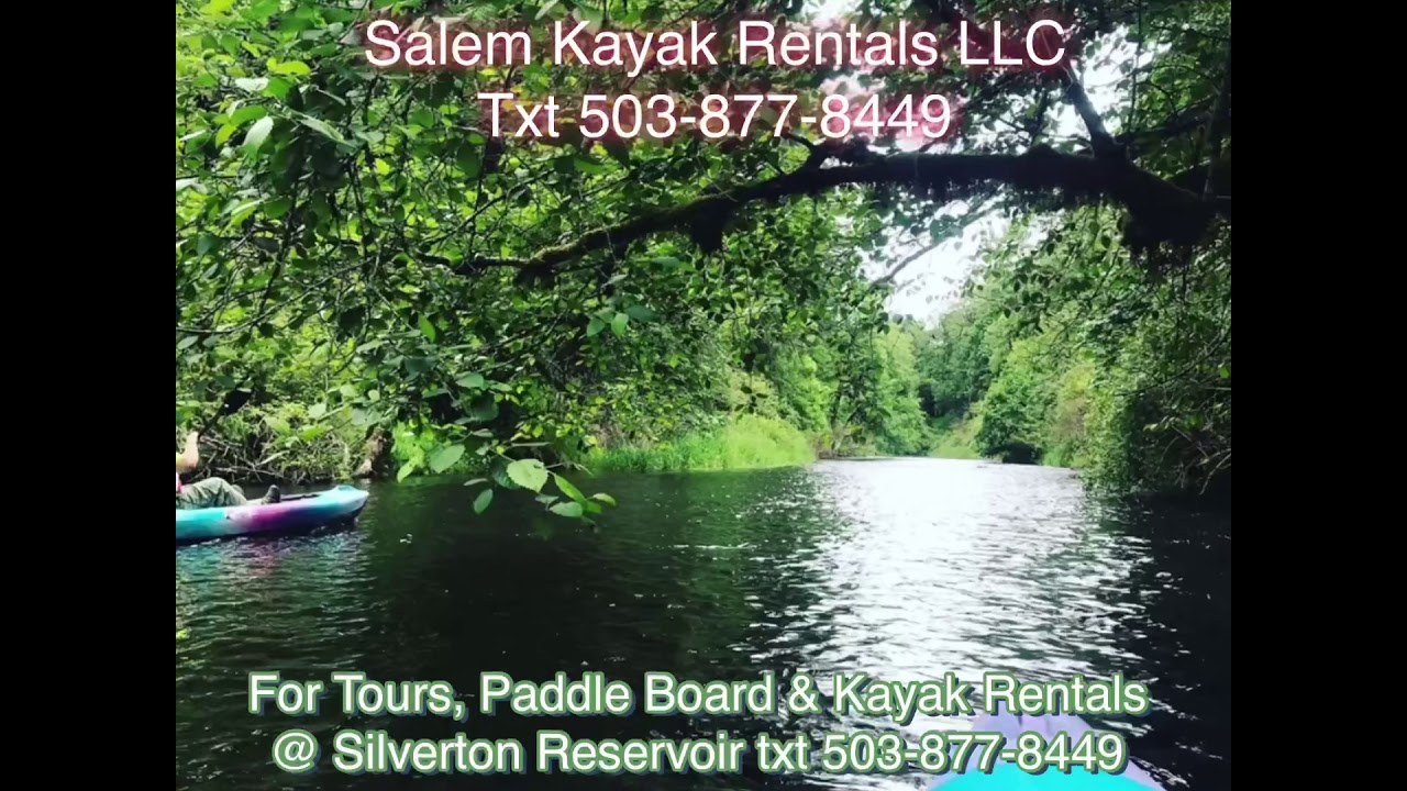 Salem Kayak Rentals LLC at Silverton Reservoir in Oregon YouTube