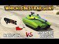 GTA 5 ONLINE : KHANJALI RAILGUN VS RAILGUN (WHICH IS BEST?)