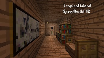 Tropical Island Speedbuild #2 - House 2/2