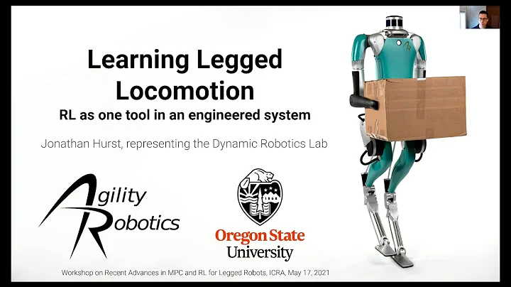 Jonathan W. Hurst: Learning legged locomotion, RL as one tool in an engineered system