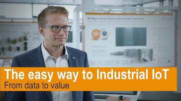 The easy way to Industrial IoT - from data to value