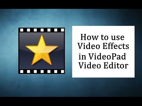 videopad video editor effects