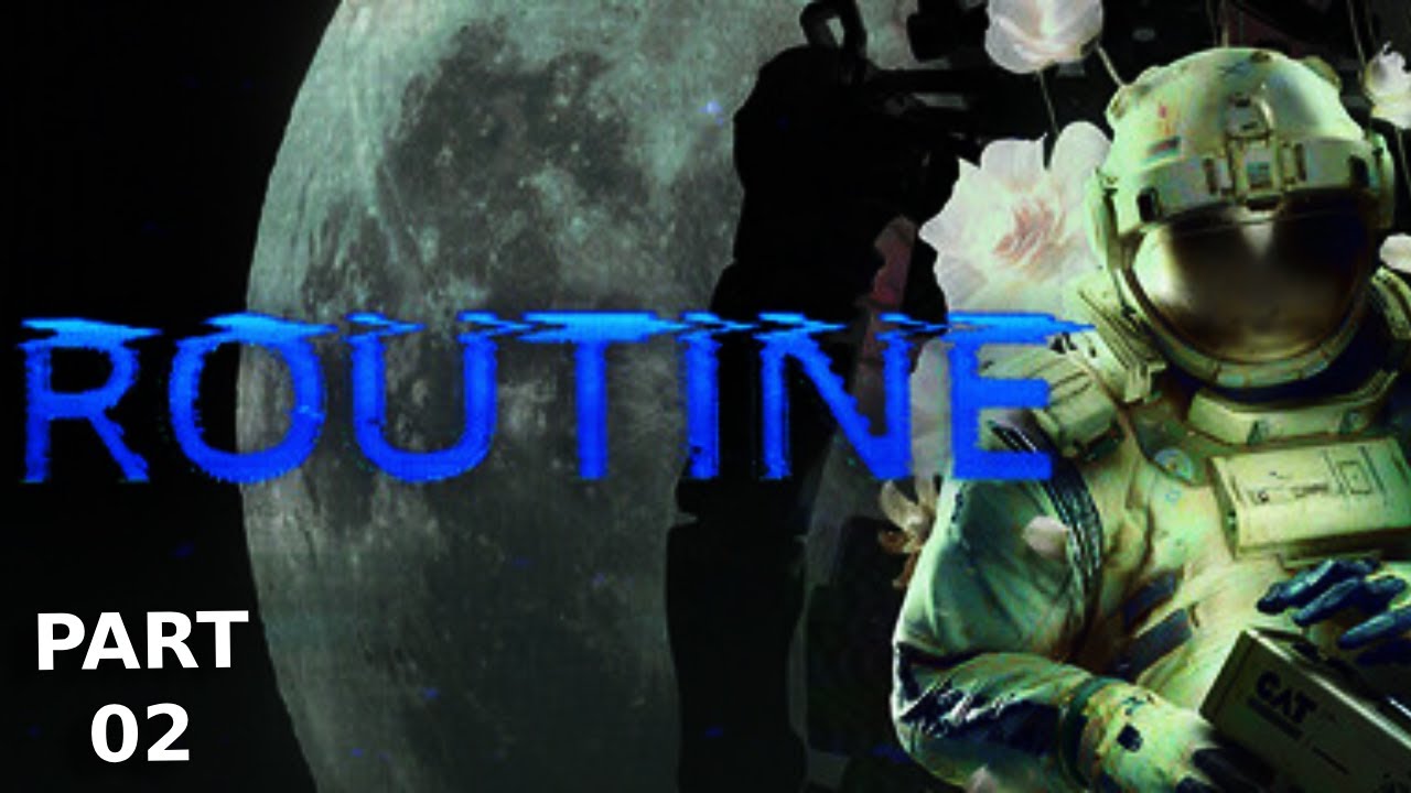 Routine | Walkthrough 02 | Birth | Part 2