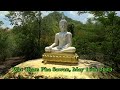 Buddhist Monasteries in Thailand: Wat Tham Pa Sawan (16/05/23)