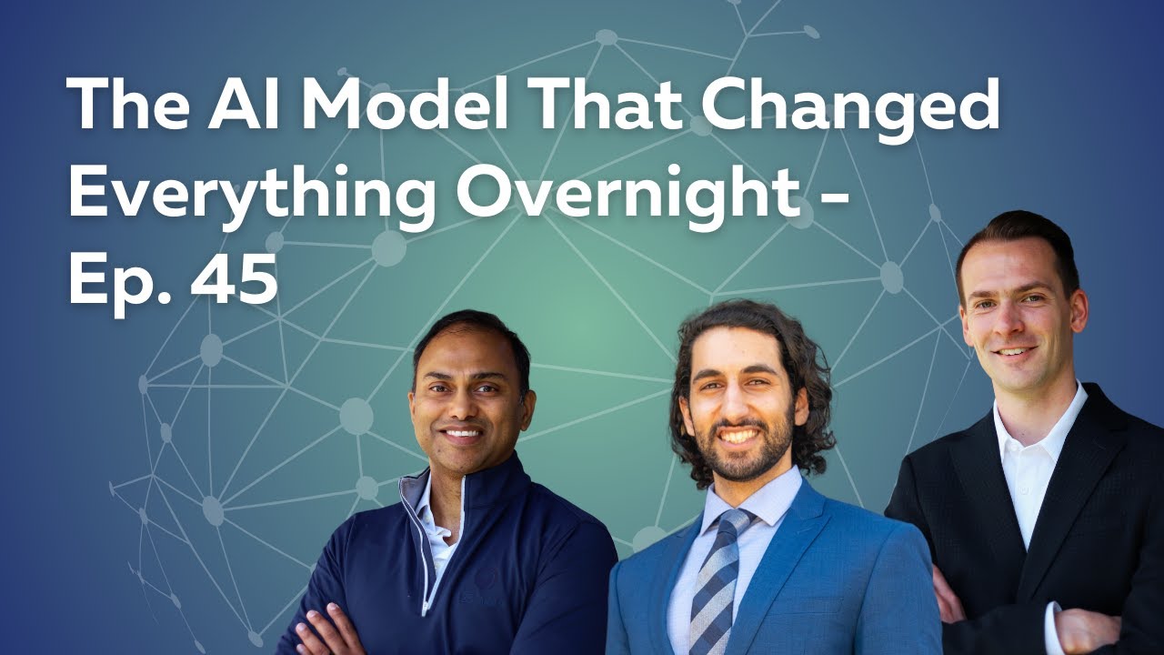 The AI Model That Changed Everything Overnight Ep. 45 YouTube