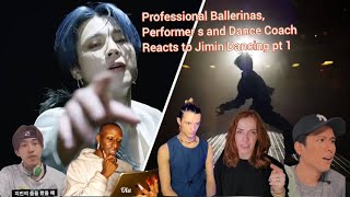 Professional Ballerina,Performer Dancers/Coach Reacts to Jimin Dancing pt 1