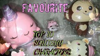 Top 10 favourite squishy characters