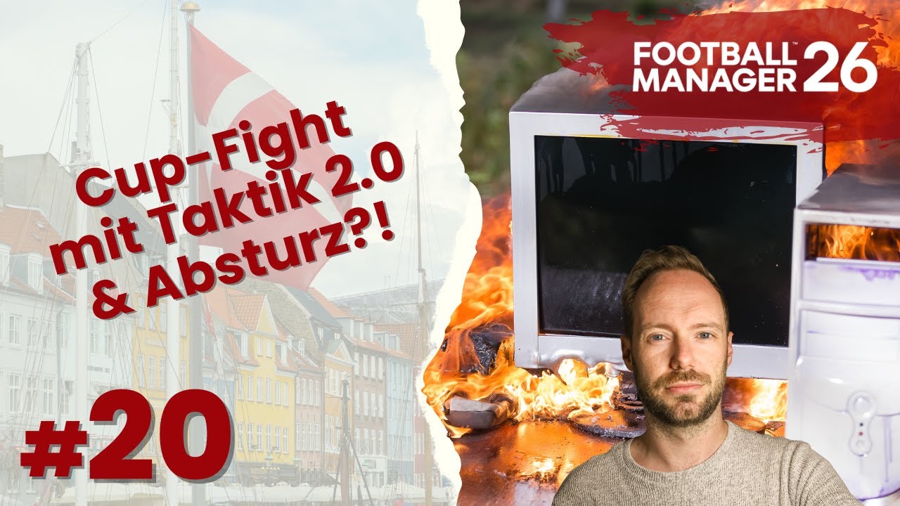 Lets Play Football Manager 26 | Karriere #20 - Cup-Fight mit Taktik 2.0 & Absturz am Ende!