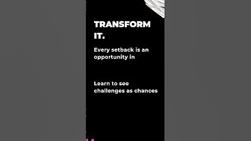 Turning Setbacks into Opportunities