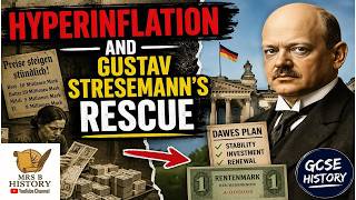 Hyperinflation and the Stresseman Rescue Weimar and Nazi Germany Edexcel History GCSE