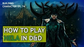 How to Play Hela in Dungeons & Dragons (Marvel Build for D&D 5e)